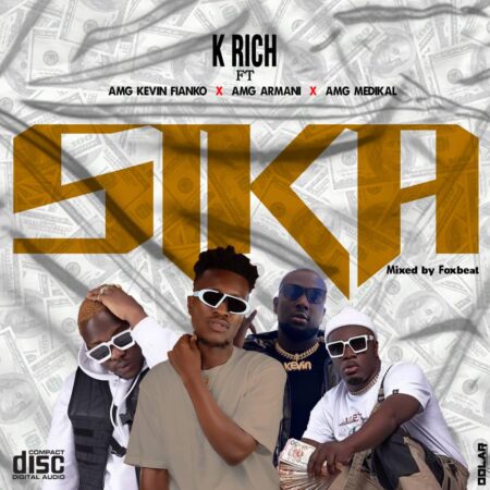 K Rich x Medikal - Sika Ft. Kevin Fianko & AMG Armani (Prod. By Foxbeatz) K Rich x Medikal - Sika Ft. Kevin Fianko & AMG Armani