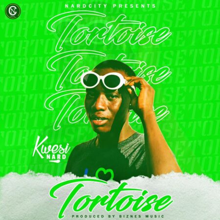 Kwesi Nard - Tortoise (Prod. by Biznes Music) Kwesi Nard - Tortoise