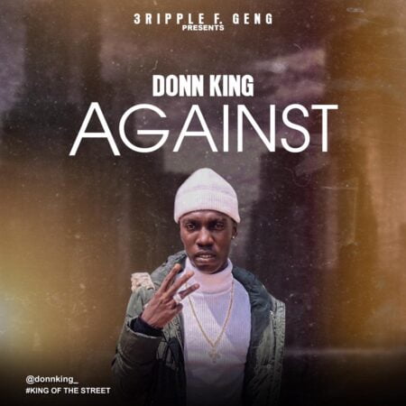 Don King - Against (Prod. By LH) Don King - Against