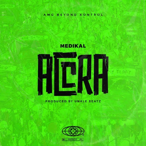 Medikal - Accra (Prod. by UnkleBeatz) Medikal - Accra (Prod. by UnkleBeatz)
