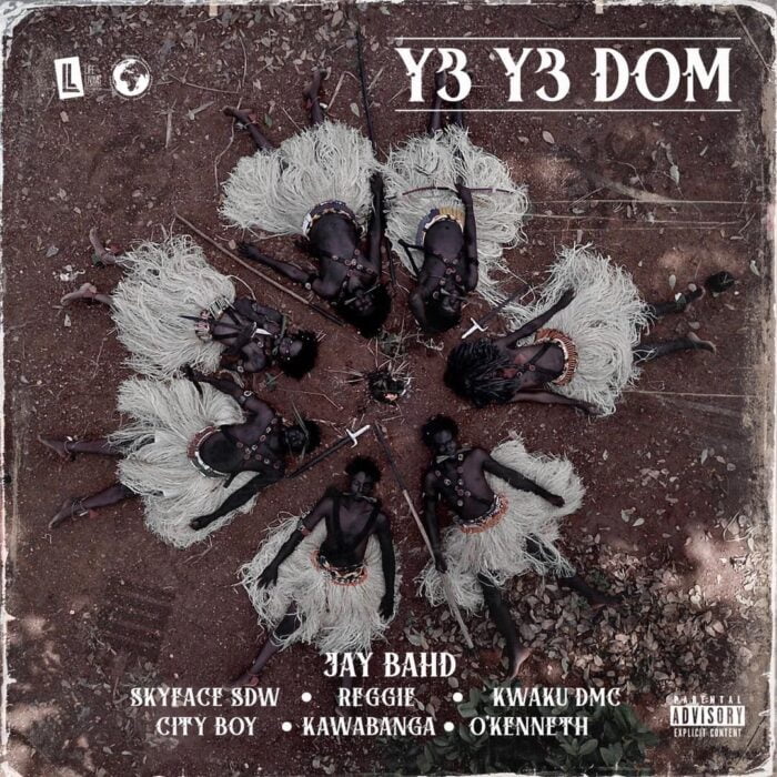 Jay Bahd – Y3 Y3 Dom Ft Reggie, O’Kenneth, Kwaku DMC, City Boy, Skyface Sdw Jay Bahd – Y3 Y3 Dom Ft Reggie, O’Kenneth, Kwaku DMC, City Boy, Skyface Sdw