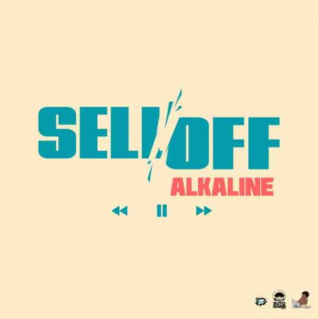 Alkaline – Sell Off | Mp3 Download