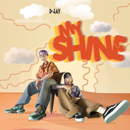 D Jay – My Shine (Eh Baba) | Mp3 Download