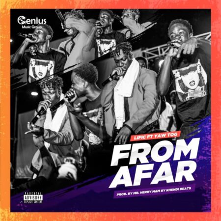ItzLific - From Afar Ft Yaw Tog ItzLific - From Afar Ft Yaw Tog