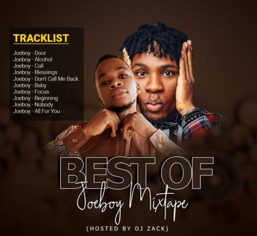 Best Of Joeboy Mixtape (Hosted By DJ Zack) Best Of Joeboy Mixtape (Hosted By DJ Zack)