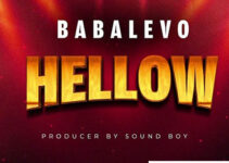 Download Mp3 : Baba Levo – Hellow