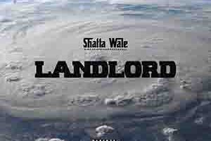 Shatta Wale – Landlord Maba