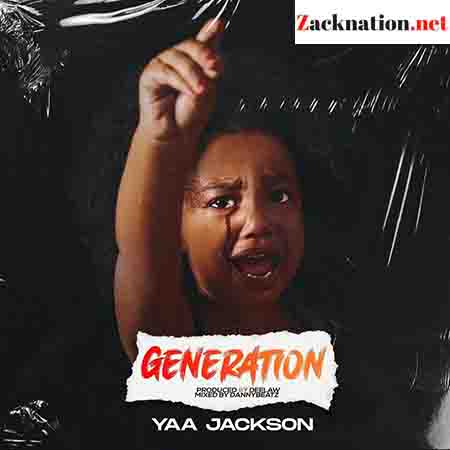 Download Mp3 : Yaa Jackson – Generation
