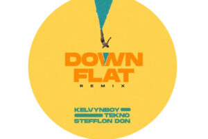 Download Kelvyn Boy – Down Flat Remix Ft Tekno, Stefflon Don