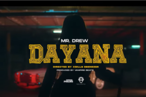 WATCH: Mr Drew – Dayana Video MP4