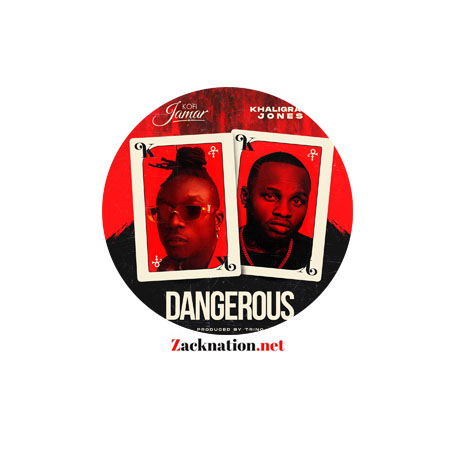 DOWNLOAD: Kofi Jamar – Dangerous Ft Khaligraph Jones MP3
