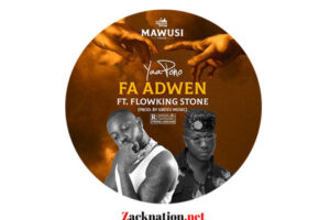 DOWNLOAD: Yaa Pono – Fa Adwen Ft Flowking Stone MP3