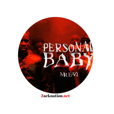 DOWNLOAD: Mr Eazi – Personal Baby MP3