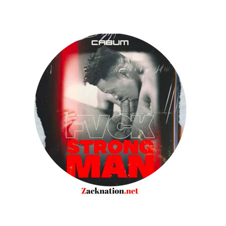 DOWNLOAD: Cabum – Fvck Strongman MP3 (Fuck Diss)