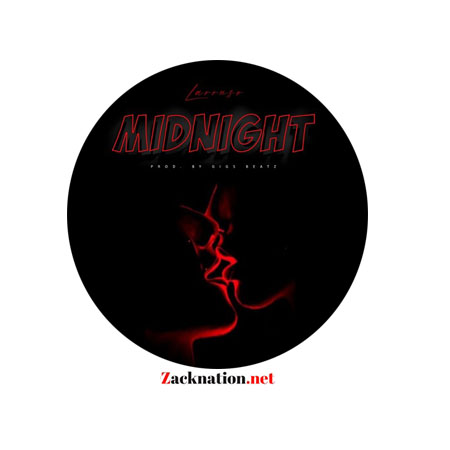 Download: Larruso – Midnight Mp3 (New Song)