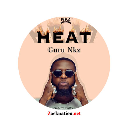 Download: Guru – Heat Mp3 (Prod. By Kin Dee) (New Song)