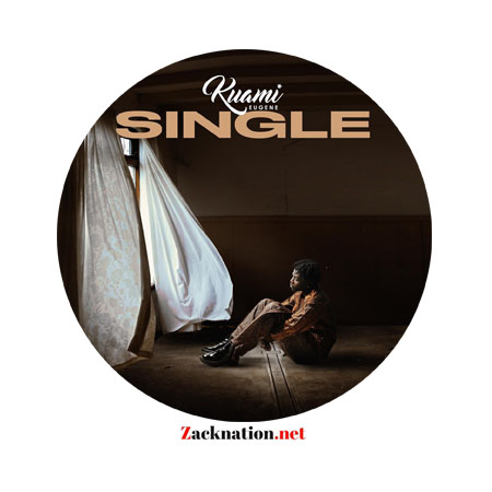 Download: Kuami Eugene – Am Single For Now Mp3 (New Song)