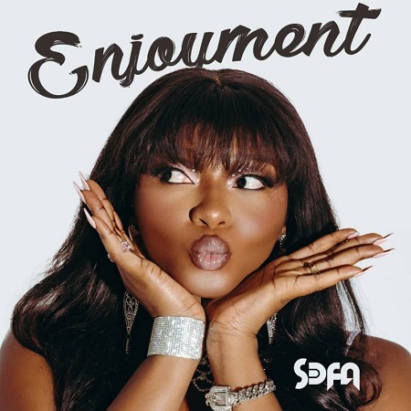 Download: Sefa – Enjoyment Mp3 (New Song)