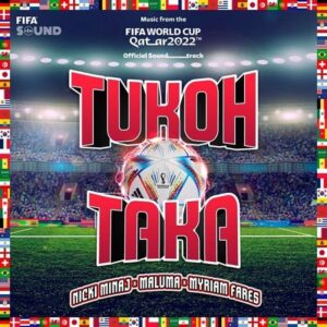 world cup theme song 2022 tuku taka