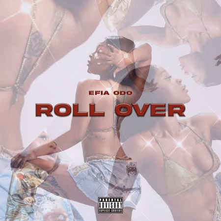 Download: Efia Odo – Roll Over Mp3 (New Song)