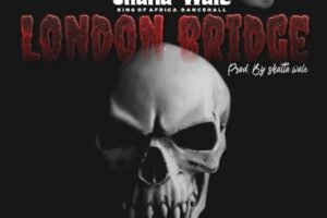 Download: Shatta Wale – London Bridge Mp3
