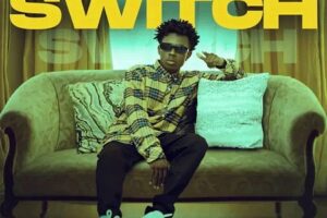 Download: Strongman – Switch Mp3 (New Song)