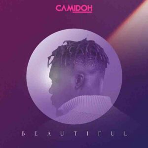 Camidoh - Beautiful