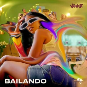 Vinka - Bailando