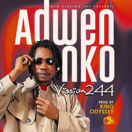 New Vission244 – Adwen Nko (Prod. By King Odyssey) Download