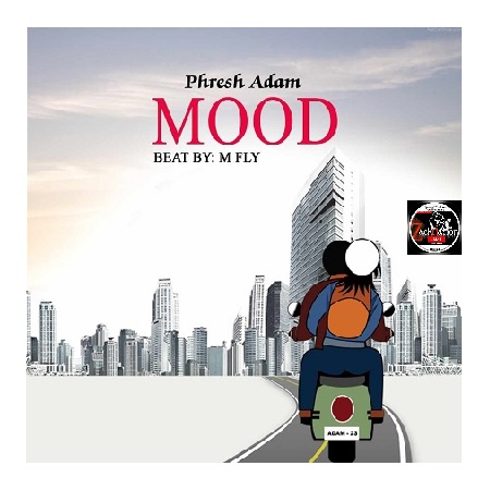Phresh Adam – Mood || Mp3 Download
