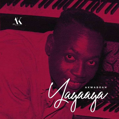 Download: Akwaboah – Yayaaya Mp3 (Kwadwo Akwaboah Tribute)