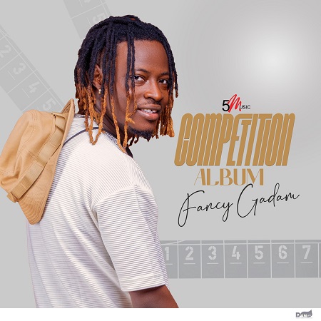 Download: Fancy Gadam – Competition (Full Album) Zip & MP3