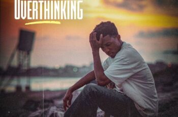 Download: Kofi Kinaata – Overthinking Mp3 (New Song)