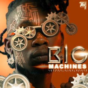 76 Drums - Big Machines
