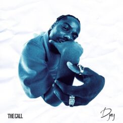 D Jay – The Call (New Song)