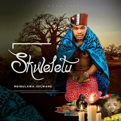 Download: Skweletu - Ngibulawa Isilwane MP3 (2024 New Album)