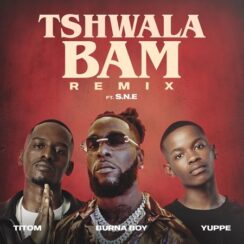 Tshwala Bam (Remix Song) By Titom ft Burna Boy