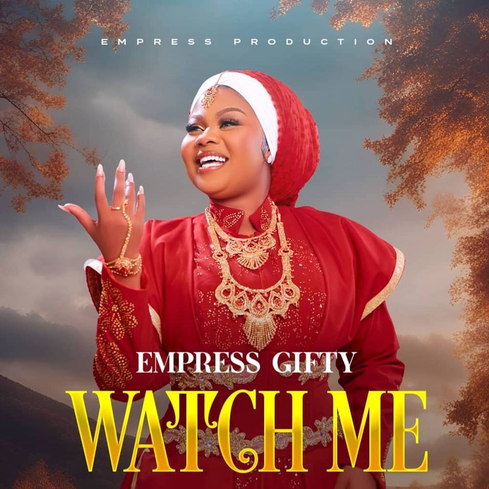 Empress Gifty – Watch Me (Prod. By Kuami Eugene)