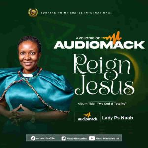 Lady Ps. Nana Achiaa Asumadu Boateng - Reign Jesus Ft. Saxman