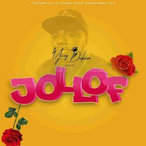 Young Dickson A.K.A YD - Jollof