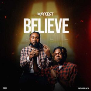 Maykest - Believe