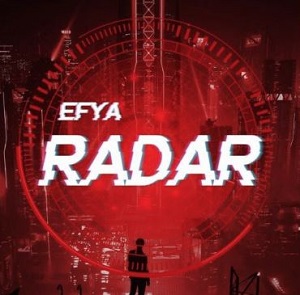 Efya - Radar