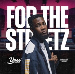 Ypee - For The Streetz