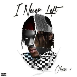 Okese1 - Baby Ft. Beeztrap KOTM