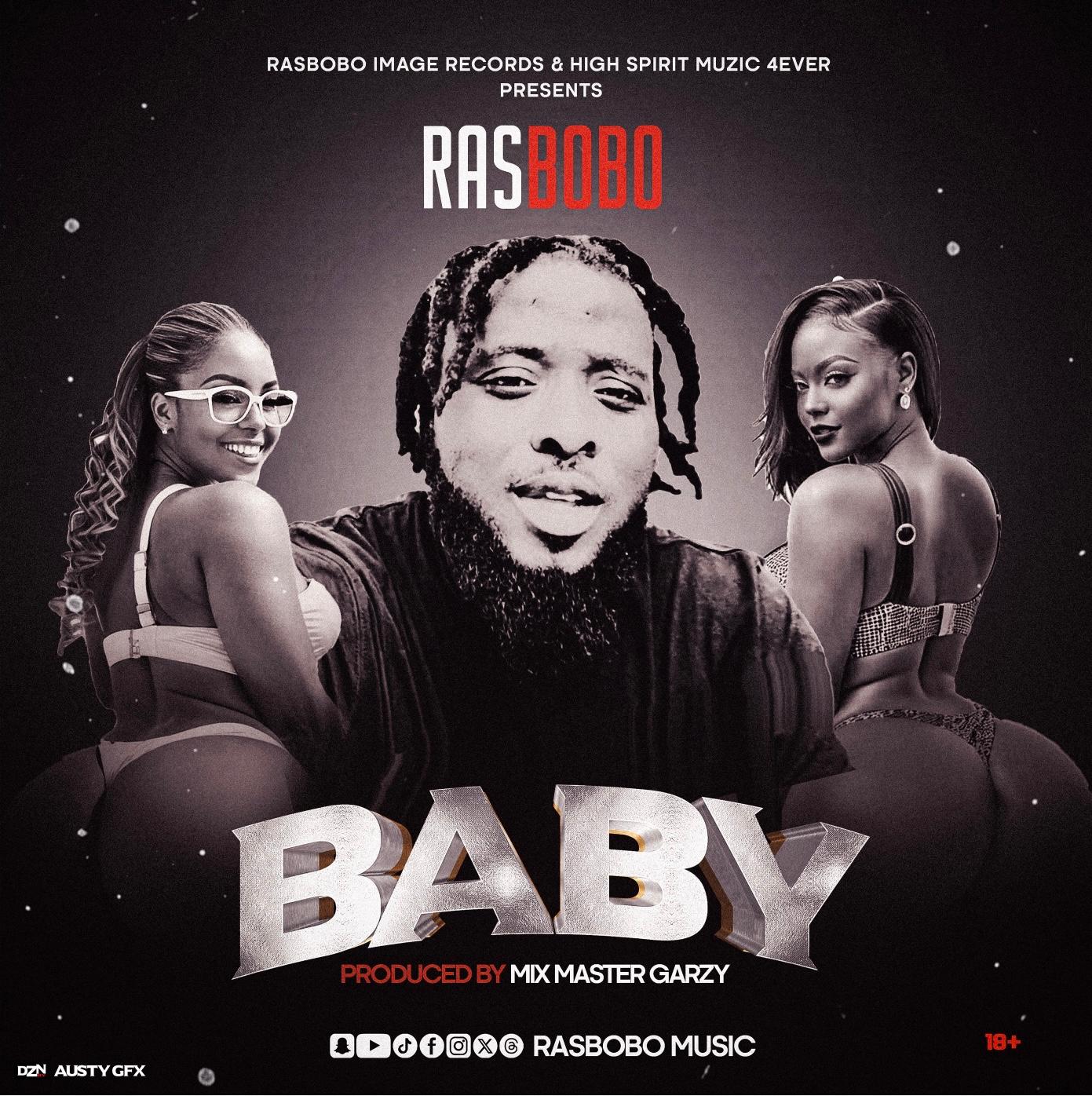 Rasbobo – Baby (New Song) MP3 Download