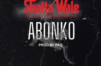 Shatta Wale – Abonko Shatta Wale – Abonko